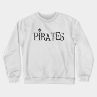 Pirates Crewneck Sweatshirt